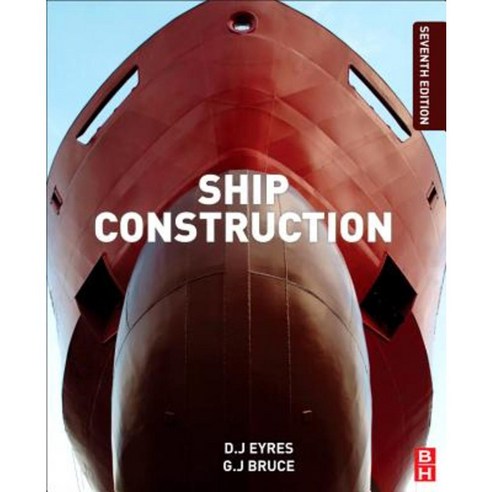 Ship Construction Paperback, Butterworth-Heinemann