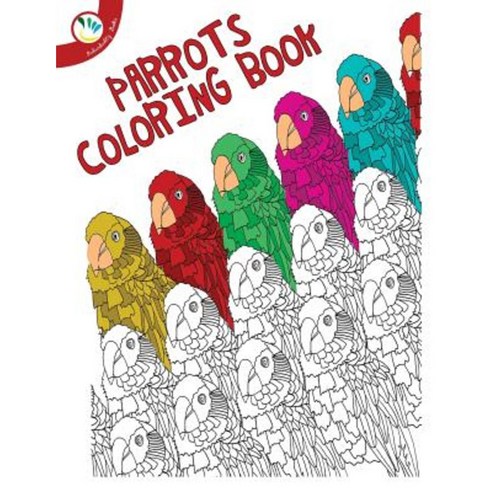 Parrot Coloring Book Paperback, Createspace Independent Publishing Platform
