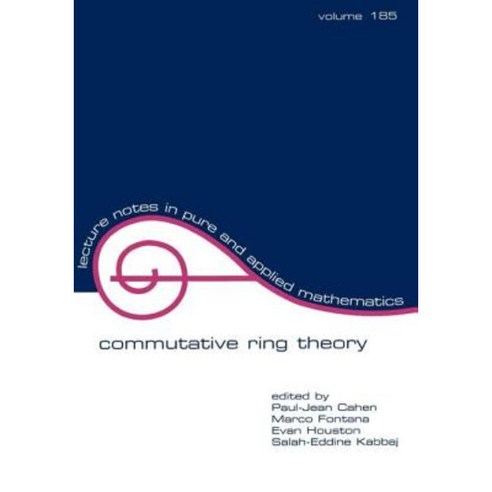 Commutative Ring Theory: Proceedings of the II International Conference Paperback, Marcel Dekker