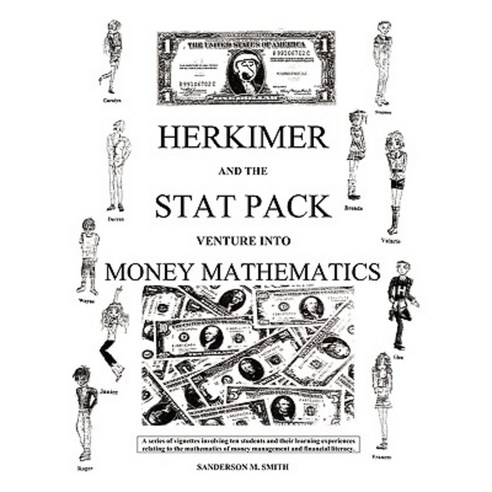 Herkimer and the Stat Pack Venture Into Money Mathematics Paperback, Authorhouse