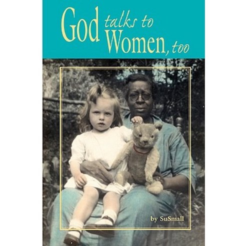 God Talks to Women Too Paperback, Lulu.com