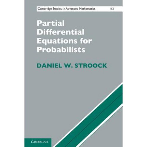 Partial Differential Equations for Probabilists, Cambridge University Press