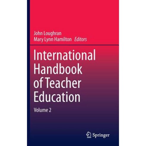International Handbook of Teacher Education: Volume 2 Hardcover, Springer
