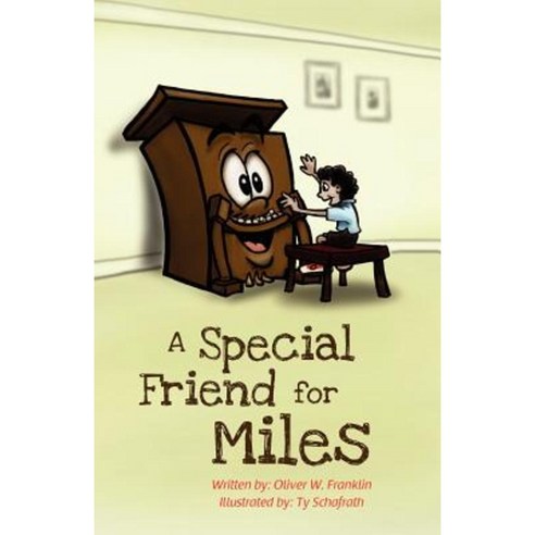 A Special Friend for Miles Paperback, Systems Group, Inc.