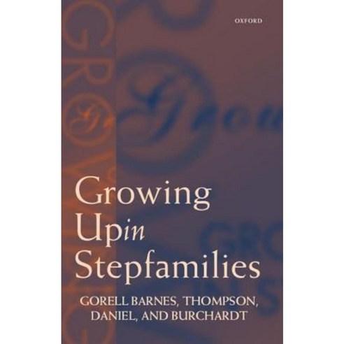 Growing Up in Stepfamilies Paperback, OUP Oxford