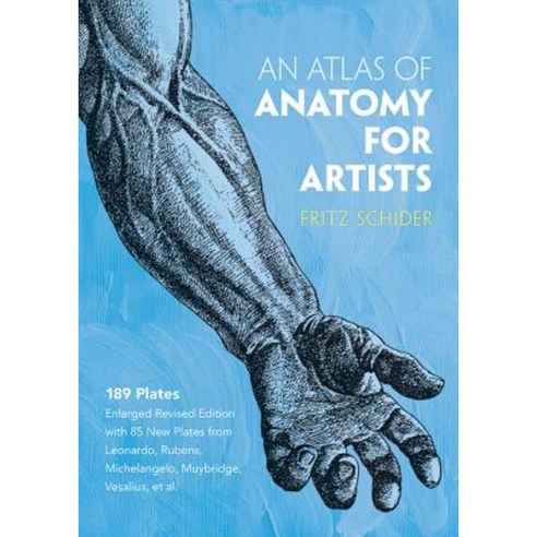 An Atlas of Anatomy for Artists Paperback, Dover Publications