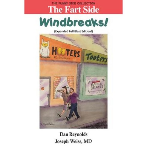 The Fart Side: Windbreaks! Expanded Full Blast Edition: The Funny Side Collection Paperback, Smartask Books