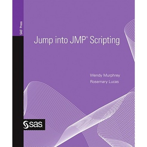 Jump Into Jmp Scripting Paperback, SAS Institute