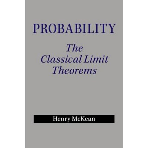 Probability: The Classical Limit Theorems Hardcover, Cambridge University Press