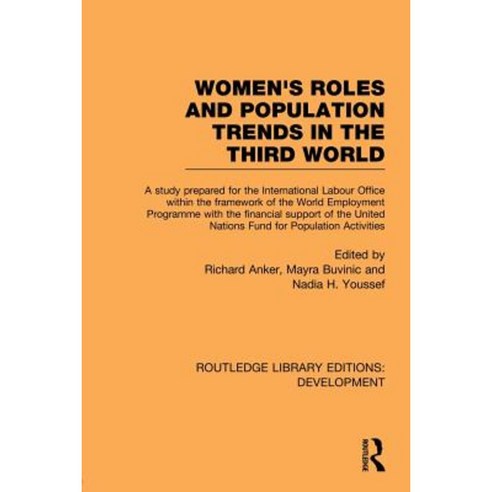 Womens'' Roles and Population Trends in the Third World Paperback, Routledge