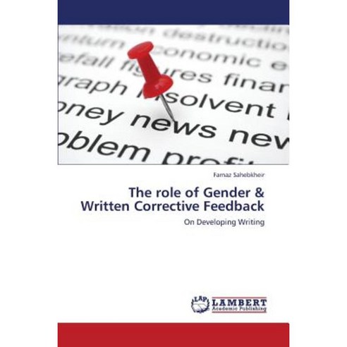 The Role of Gender & Written Corrective Feedback Paperback, LAP Lambert Academic Publishing