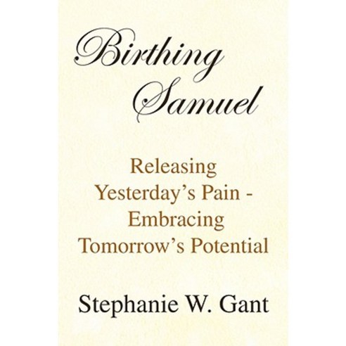 Birthing Samuel Paperback, Xlibris Corporation