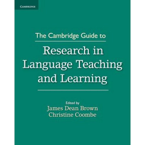 The Cambridge Guide to Research in Language Teaching and Learning Paperback, Cambridge University Press