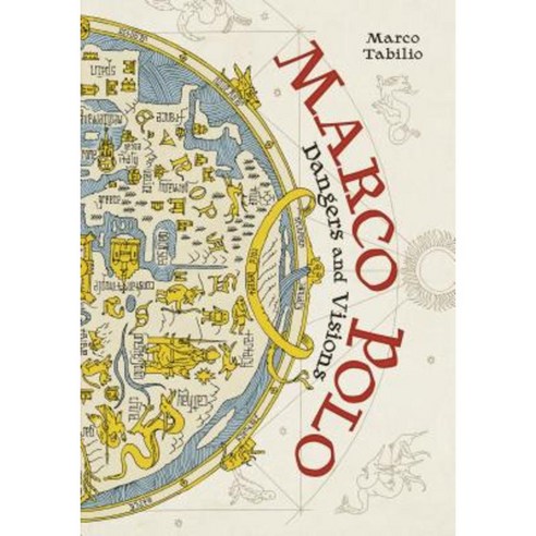 Marco Polo: Dangers and Visions Paperback, Graphic Universe