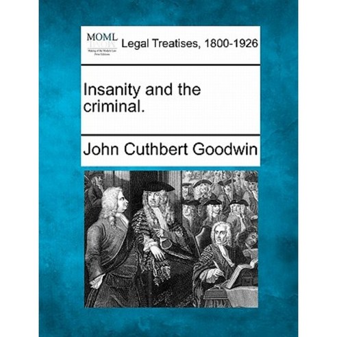 Insanity and the Criminal. Paperback, Gale, Making of Modern Law