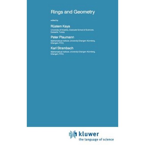 Rings and Geometry Hardcover, Springer
