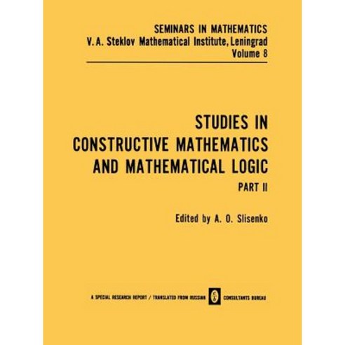 Studies in Constructive Mathematics and Mathematical Logic Part 2 Paperback, Springer