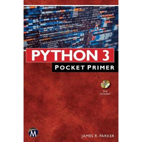Python 3 Pocket Primer Paperback, Mercury Learning & Information
