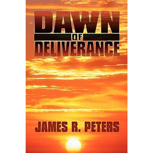 Dawn of Deliverance Hardcover, iUniverse