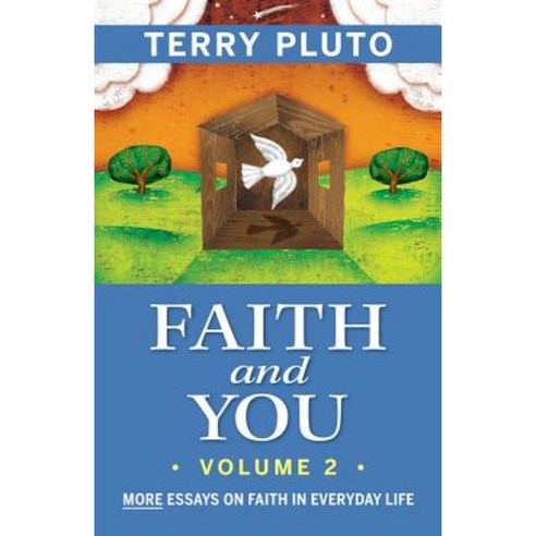 Faith and You Volume 2: More Essays on Faith in Everyday Life Paperback, Gray & Company Publishers