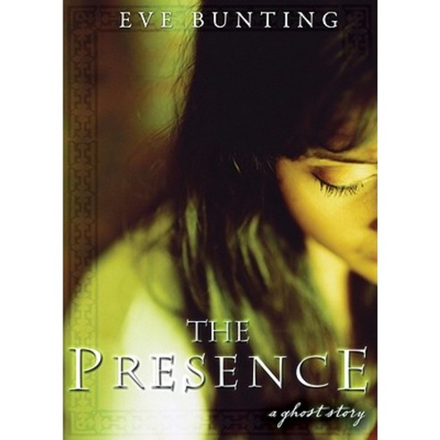 Presence: A Ghost Story Paperback, Houghton Mifflin