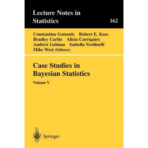 Case Studies in Bayesian Statistics: Volume V Paperback, Springer