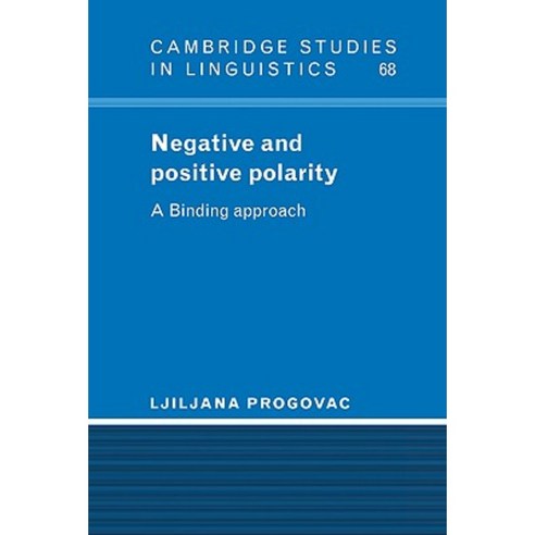 Negative and Positive Polarity: A Binding Approach Hardcover, Cambridge University Press