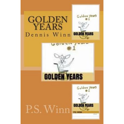 Golden Years Paperback, Createspace Independent Publishing Platform