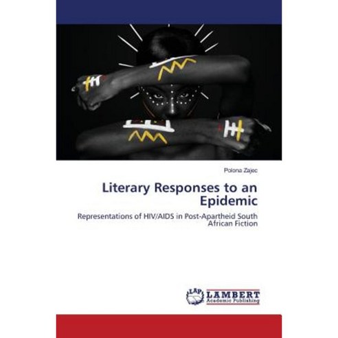 Literary Responses to an Epidemic Paperback, LAP Lambert Academic Publishing