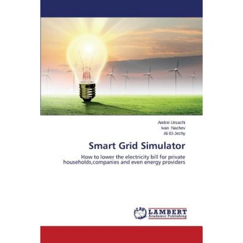 Smart Grid Simulator Paperback, LAP Lambert Academic Publishing