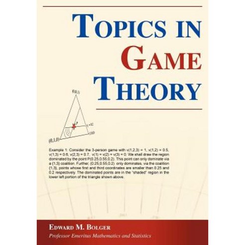 Topics in Game Theory Paperback, Outskirts Press