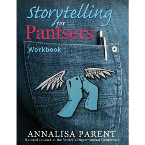 Storytelling for Panters: Workbook Paperback, Laurel Elite Books