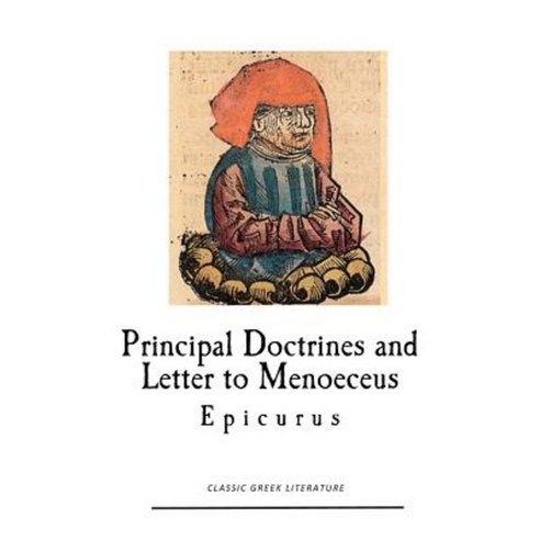 Epicurus: Principal Doctrines and Letter to Menoeceus Paperback ...