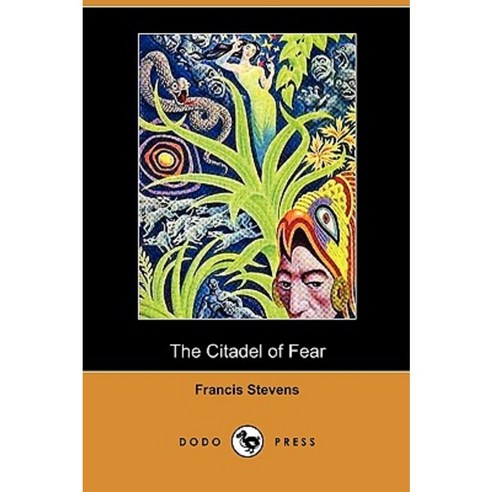 The Citadel of Fear (Dodo Press) Paperback, Dodo Press