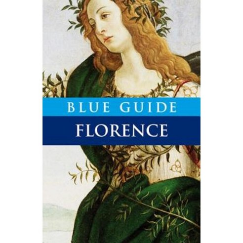 Blue Guide Florence Paperback, Blue Guides Limited of London