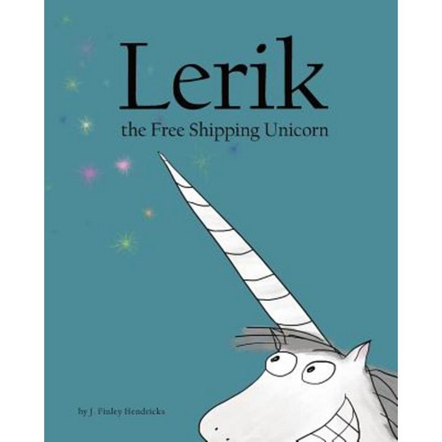 Lerik the Free Shipping Unicorn Paperback, Alauda Creative