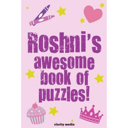 Roshni''s Awesome Book of Puzzles Paperback, Createspace