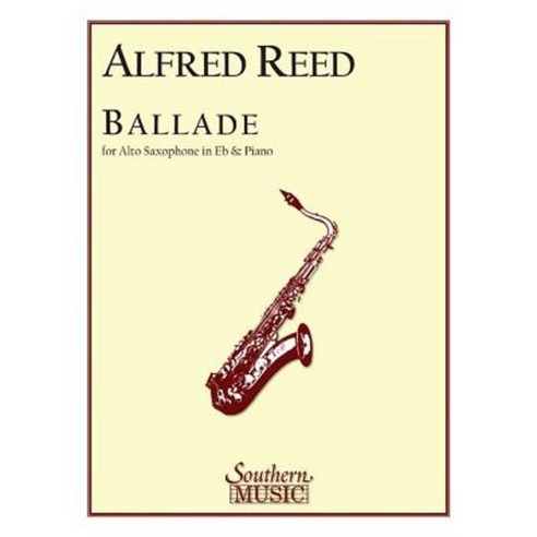 Ballade: Alto Sax Paperback, Southern Music Company