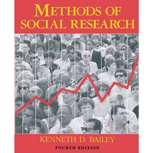 Methods of Social Research 4th Edition Paperback, Free Press