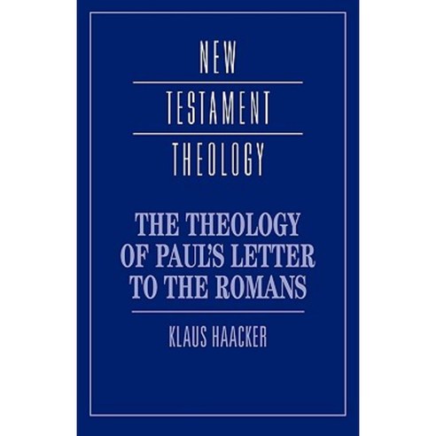 The Theology of Paul''s Letter to the Romans Paperback, Cambridge University Press