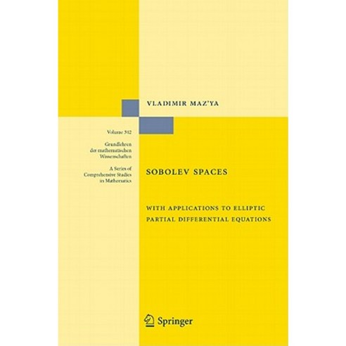 Sobolev Spaces: With Applications to Elliptic Partial Differential Equations Hardcover, Springer