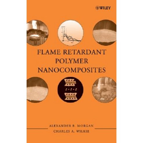 Flame Retardant Polymer Nanocomposites Hardcover, Wiley-Interscience