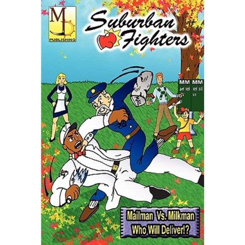 Suburban Fighters: Vol. #1 Paperback, Lulu.com