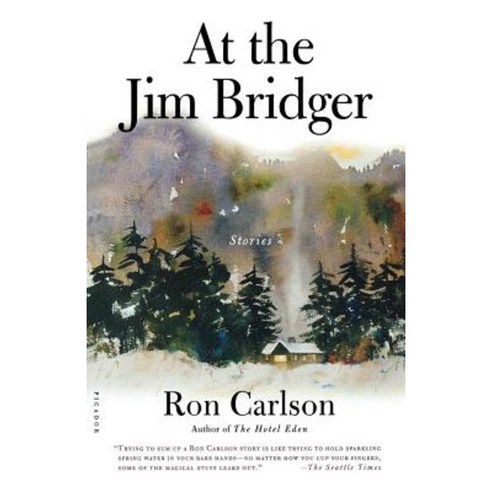 At the Jim Bridger: Stories Paperback, St. Martins Press-3pl