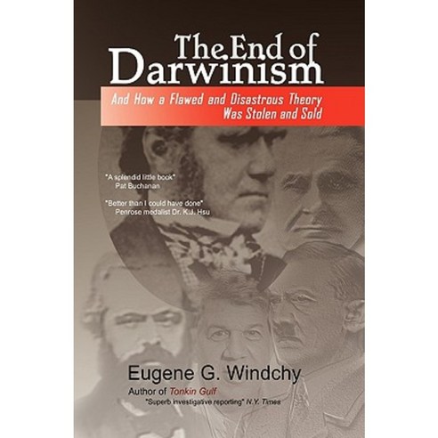 The End of Darwinism Hardcover, Xlibris Corporation