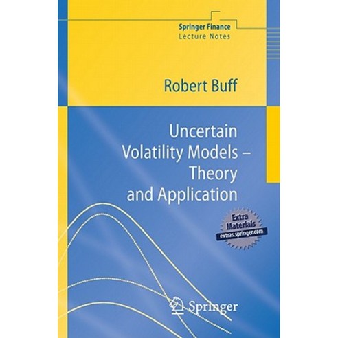 Uncertain Volatility Models Theory and Application Paperback, Springer