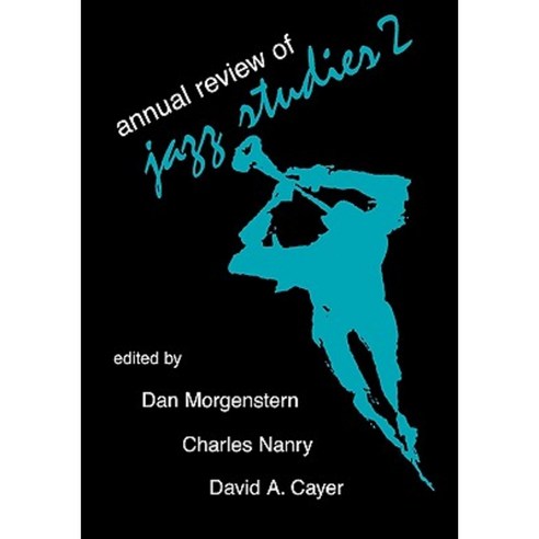 Annual Review of Jazz Studies 2: 1983 Paperback, Scarecrow Press