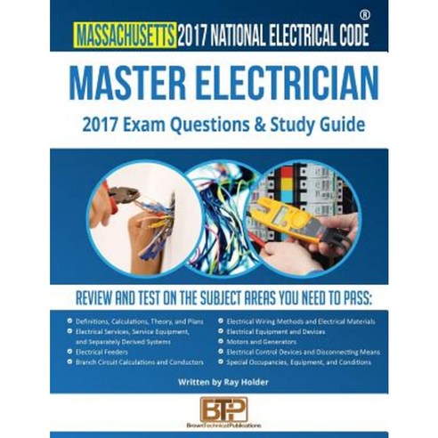 Massachusetts 2017 Master Electrician Study Guide Paperback, Brown Technical Publications Inc.
