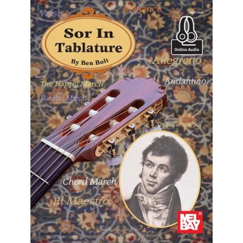 Sor in Tablature Spiral, Mel Bay Publications, Inc.