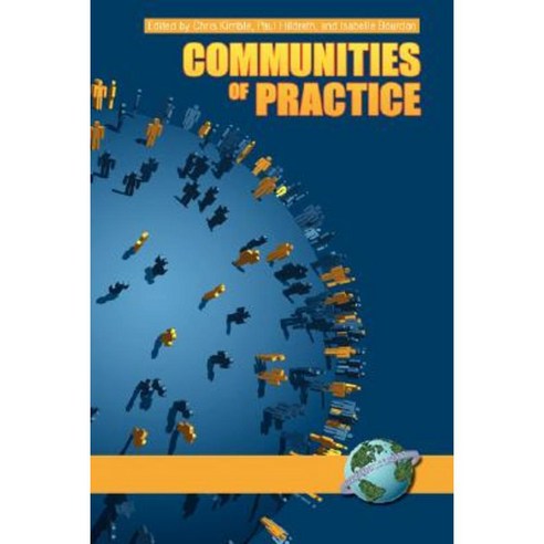 Communities of Practice: Creating Learning Environments for Educators Volume 2 (Hc) Hardcover, Information Age Publishing